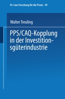 PPS / CAQ-Kopplung in der Investitionsguterindustrie