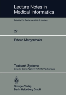 Textbank Systems : Computer Science Applied in the Field of Psychoanalysis
