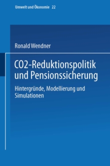 CO2-Reduktionspolitik und Pensionssicherung : Hintergrunde, Modellierung und Simulationen