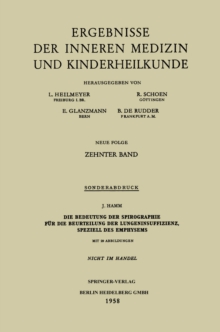 Die Bedeutung der Spirographie fur die Beurteilung der Lungeninsuffizienz, speziell des Emphysems