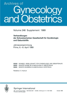 Verhandlungen der Schweizerischen Gesellschaft fur Gynakologie und Geburtshilfe : Jahresversammlung Flims, 6.-8. April 1989