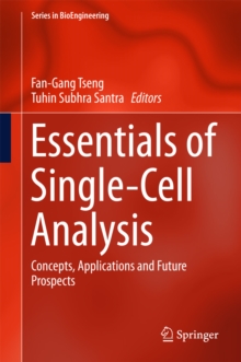 Essentials of Single-Cell Analysis : Concepts, Applications and Future Prospects