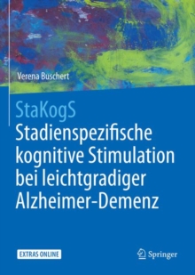 StaKogS - Stadienspezifische kognitive Stimulation bei leichtgradiger Alzheimer-Demenz