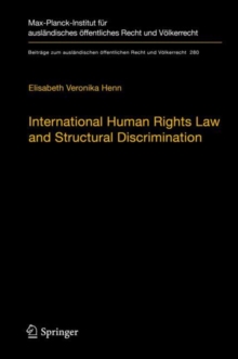 International Human Rights Law and Structural Discrimination : The Example of Violence against Women