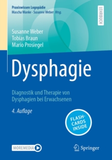 Dysphagie : Diagnostik und Therapie von Dysphagien bei Erwachsenen