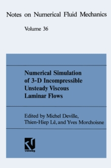 Numerical Simulation of 3-D Incompressible Unsteady Viscous Laminar Flows : A GAMM-Workshop