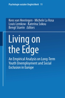 Living on the Edge : An Empirical Analysis on Long-Term Youth Unemployment and Social Exclusion in Europe