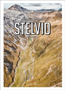 Porsche Drive: Stelvio : Pass Portraits; Italy 2757m
