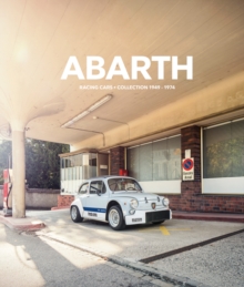 Abarth : Racing Cars. Collection 1949-1974