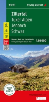 Zillertal Hiking, Cycling and Leisure Map : Tuxer Alpen, Jenbach, Schwaz  1:50,000 scale 151