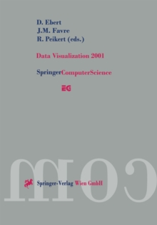 Data Visualization 2001 : Proceedings of the Joint Eurographics - IEEE TCVG Symposium on Visualization in Ascona, Switzerland, May 28-30, 2001