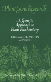 A Genetic Approach to Plant Biochemistry