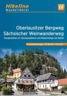 Oberlausitzer Bergweg - Sachsischer Weinwanderweg