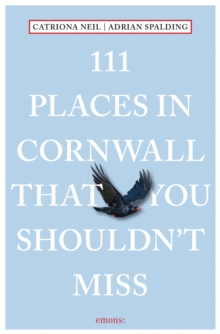 111 Places in Cornwall That You Shouldn't Miss