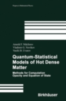 Quantum-Statistical Models of Hot Dense Matter : Methods for Computation Opacity and Equation of State