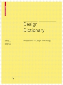 Design Dictionary : Perspectives on Design Terminology