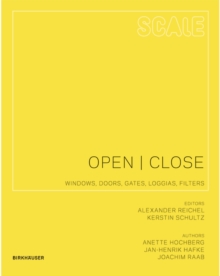 Open I Close : Windows, Doors, Gates, Loggias, Filters