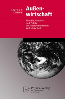 Auenwirtschaft : Theorie, Empirie und Politik der interdependenten Weltwirtschaft