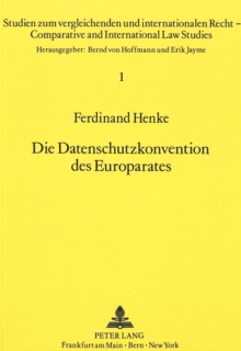 Die Datenschutzkonvention des Europarates