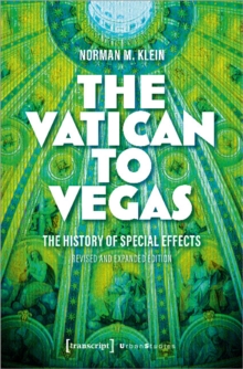 The Vatican to Vegas : The History of Special Effects