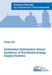 Automated Optimization-Based Synthesis of Distributed Energy Supply Systems