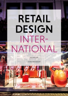 Retail Design International Vol. 6 : Components, Spaces, Buildings