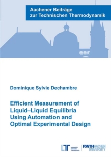 Efficient Measurement of Liquid–Liquid Equilibria Using Automation and Optimal Experimental Design