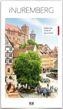 3 Days In Nuremberg : Make the most of your time!