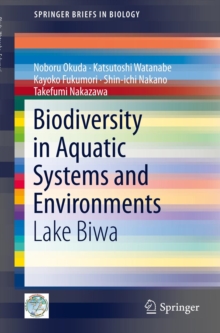 Biodiversity in Aquatic Systems and Environments : Lake Biwa