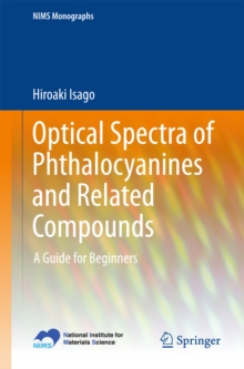 Optical Spectra of Phthalocyanines and Related Compounds : A Guide for Beginners