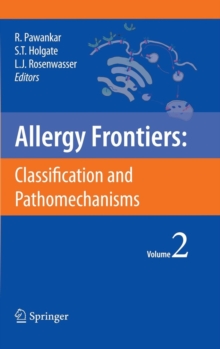 Allergy Frontiers:Classification and Pathomechanisms