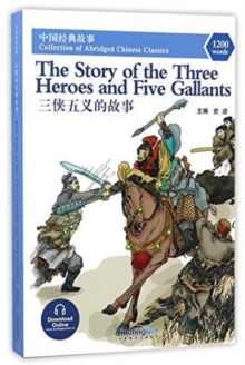 The Story of the Three Heroes and Five Gallants