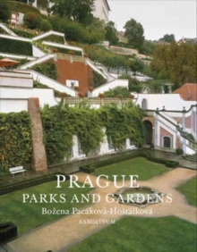 Prague : Gardens and Parks