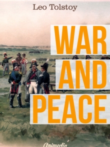 War and Peace : Illustrated