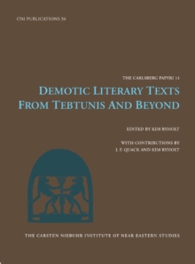 Demotic Literary Texts from Tebtunis and Beyond