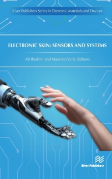 Electronic Skin: Sensors and Systems