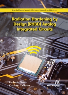 Radiation Hardening by Design (RHBD) Analog Integrated Circuits