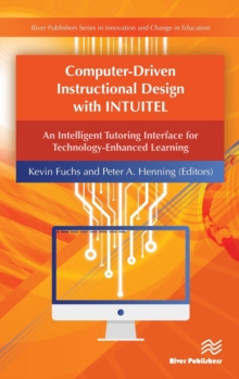 Computer-Driven Instructional Design with INTUITEL : An Intelligent Tutoring Interface for Technology-Enhanced Learning