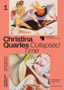 Christina Quarles : Collapsed Time