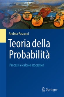 Teoria della Probabilita : Processi e calcolo stocastico