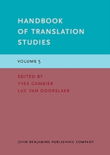 Handbook of Translation Studies : Volume 5