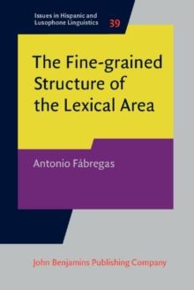 The Fine-grained Structure of the Lexical Area : Gender, appreciatives and nominal suffixes in Spanish