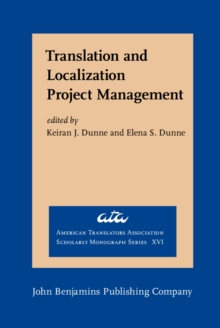 Translation and Localization Project Management : The art of the possible