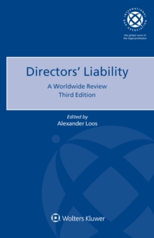 Directors' Liability: A Worldwide Review : A Worldwide Review