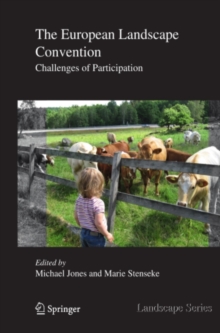 The European Landscape Convention : Challenges of Participation