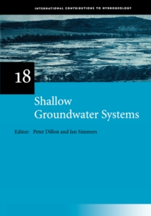 Shallow Groundwater Systems : IAH International Contributions to Hydrogeology 18