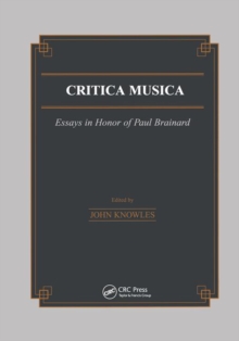 Critica Musica : Essays in Honour of Paul Brainard