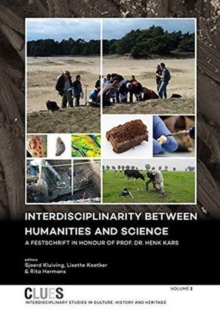 Interdisciplinarity between Humanities and Science : A Festschrift in honour of Prof. Dr. Henk Kars