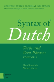 Syntax of Dutch : Verbs and Verb Phrases. Volume 2