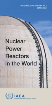 Nuclear Power Reactors in the World : 2016 Edition